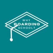 Why Boarding School?